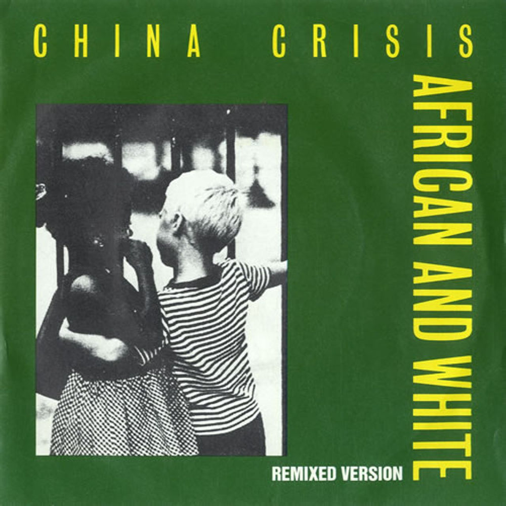 China Crisis African & White - Green & Yellow Sleeve UK 7" vinyl single (7 inch record / 45) INEV011