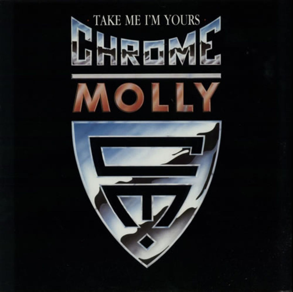 Chrome Molly Take Me I'm Yours UK 12" vinyl single (12 inch record / Maxi-single) IRMT152