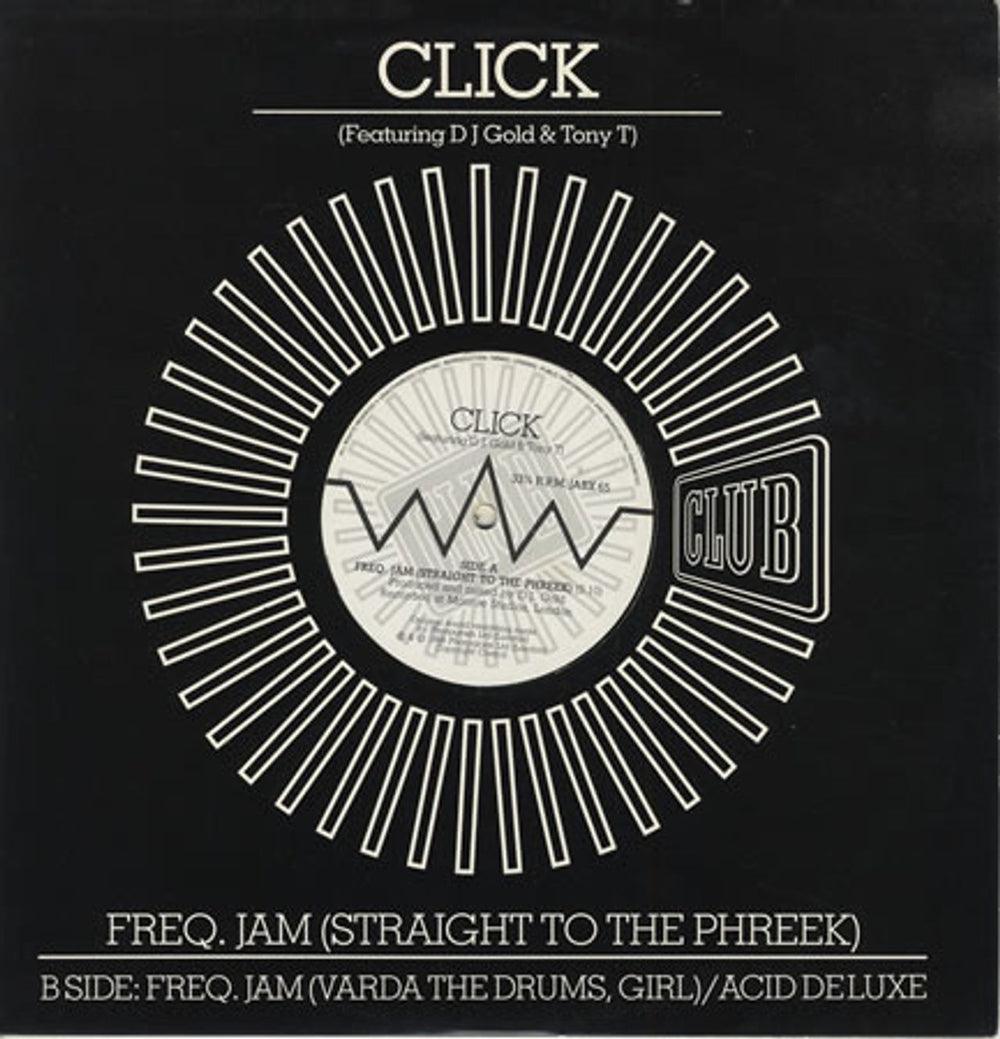 Click Freq. Jam (Straight To The Phreek) UK 12" vinyl single (12 inch record / Maxi-single) JABX65