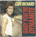 Cliff Richard Baby You're Dynamite - Factory Sample UK Promo 7" vinyl single (7 inch record / 45) EMI5457