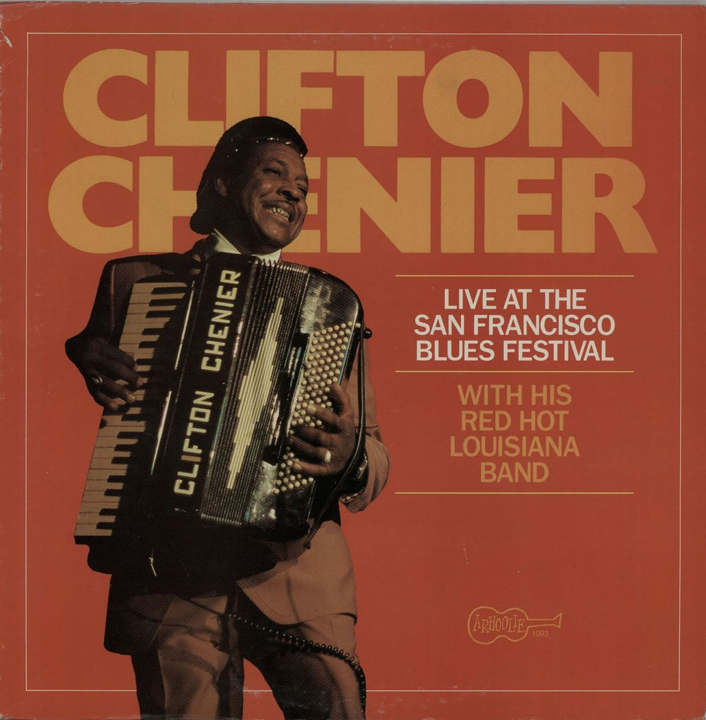 Clifton Chenier Live At The San Francisco Blues Festival US vinyl LP album (LP record) 1093