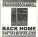 Crackousrockanroll Back Home UK 7" vinyl single (7 inch record / 45) BAR6