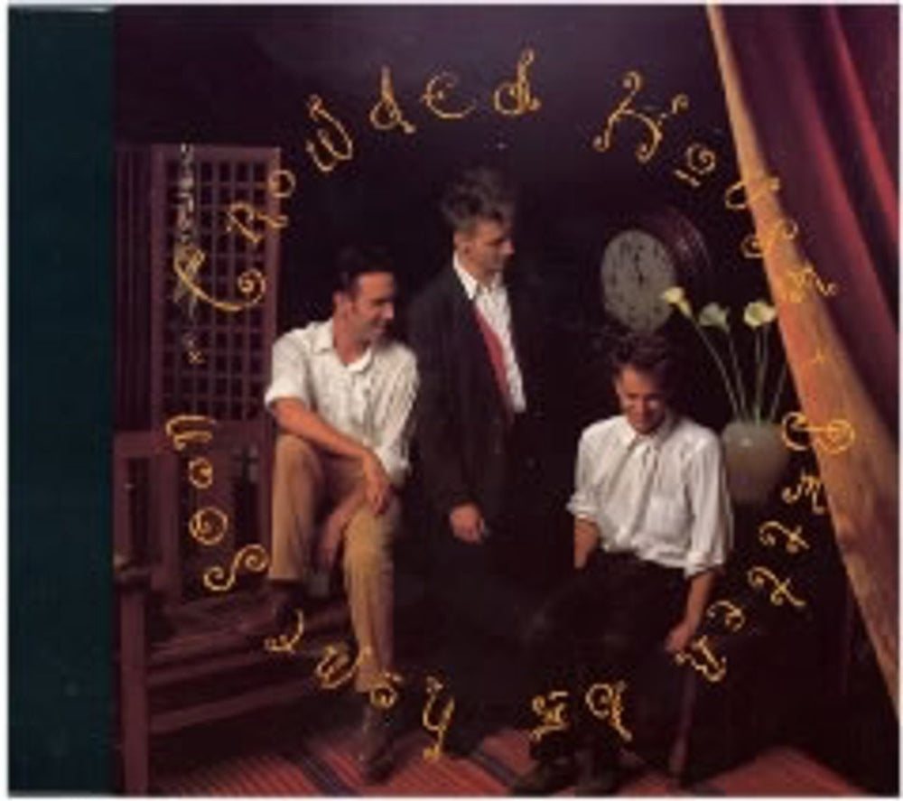 Crowded House Better Be Home Soon UK CD single (CD5 / 5") CDCL498