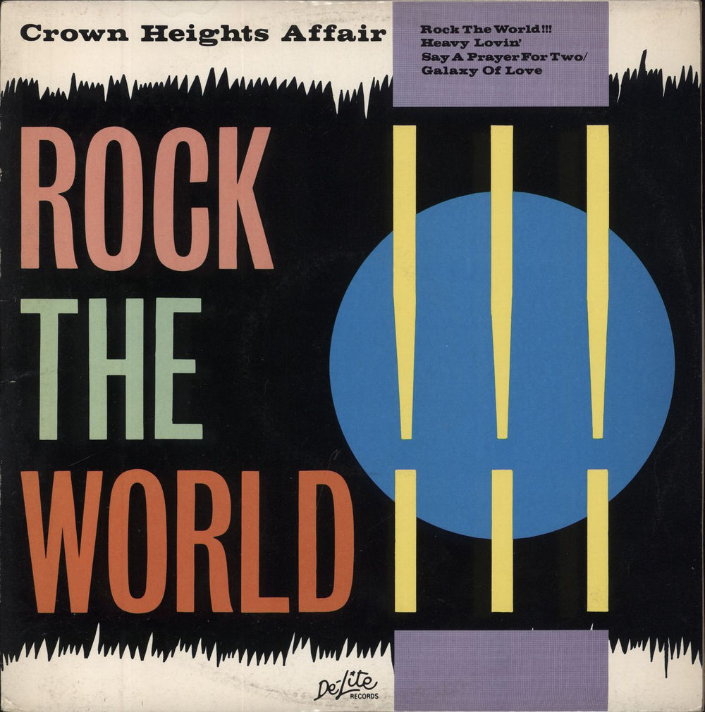 Crown Heights Affair Rock The World!!! UK 12" vinyl single (12 inch record / Maxi-single) DEX13