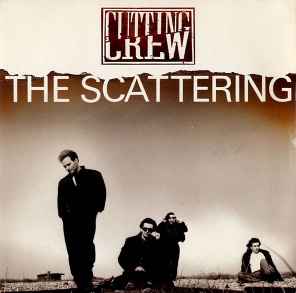 Cutting Crew The Scattering UK 7" vinyl single (7 inch record / 45) SRN118