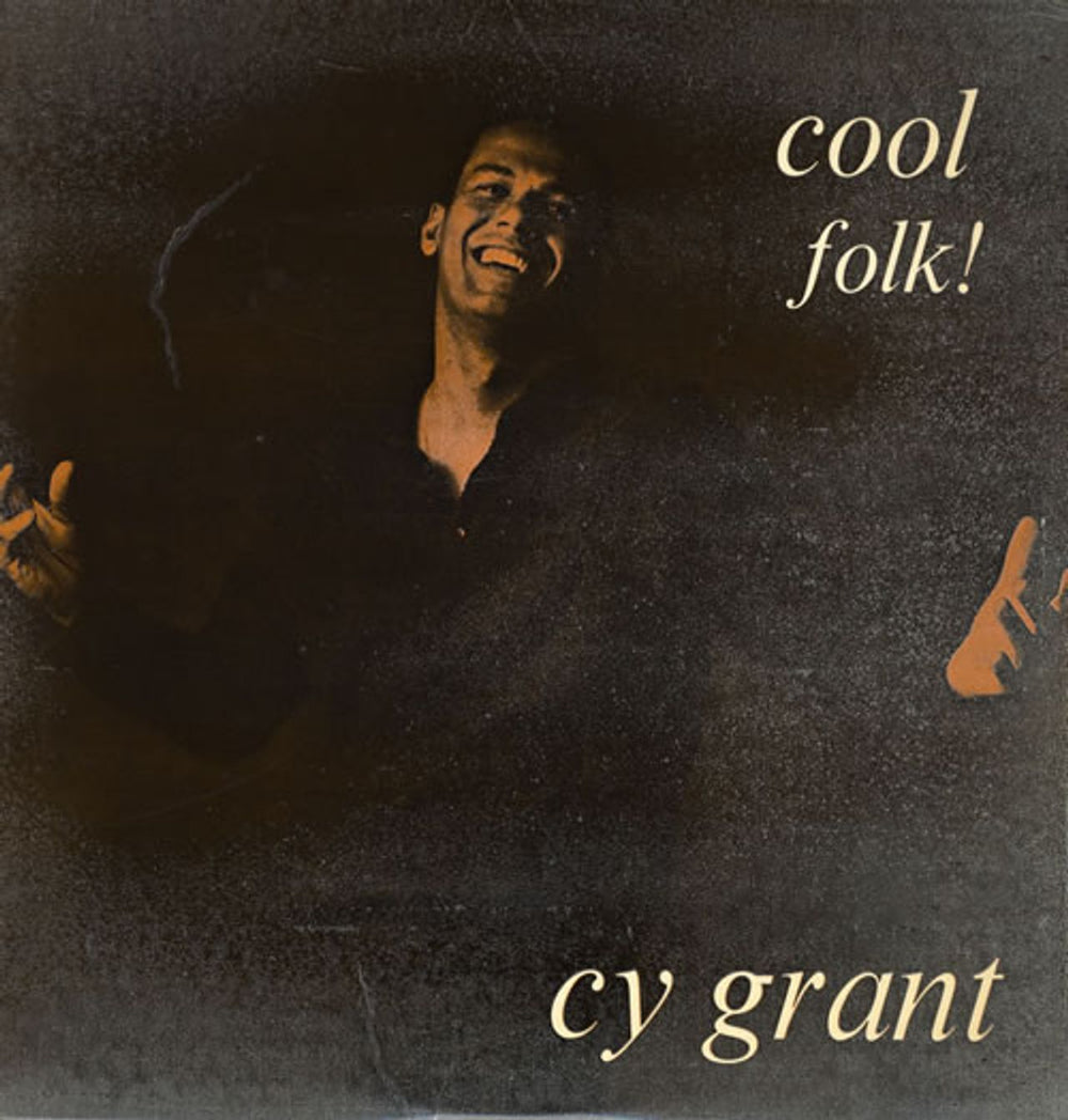 Cy Grant Cool Folk! UK vinyl LP album (LP record) T330