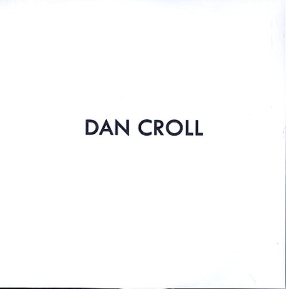 Dan Croll Dan Croll UK Promo CD-R acetate CD-R