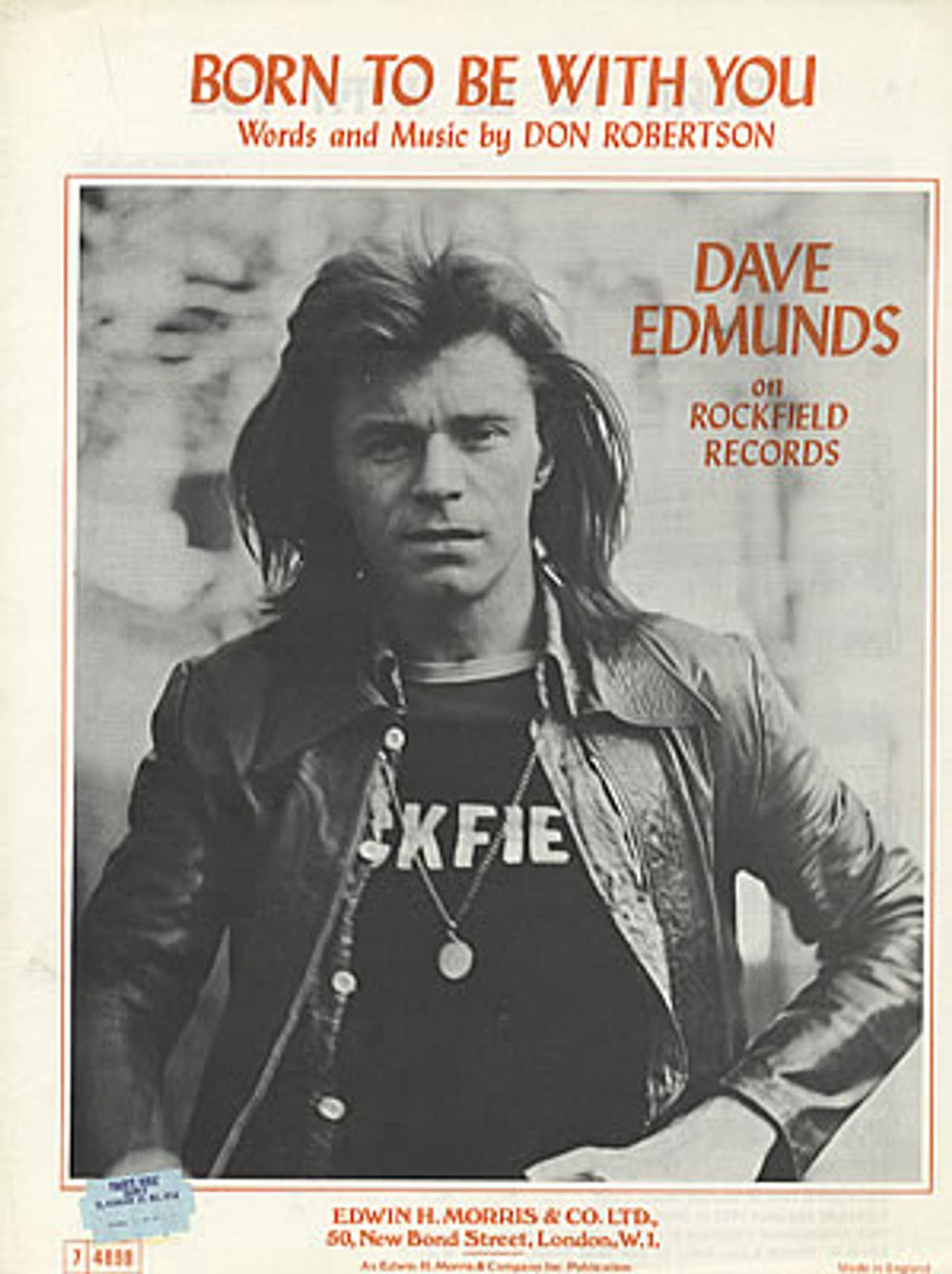 Dave Edmunds Born To Be With You UK sheet music 74898