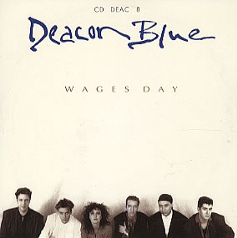 Deacon Blue Wages Day UK CD single (CD5 / 5") CDDEAC8