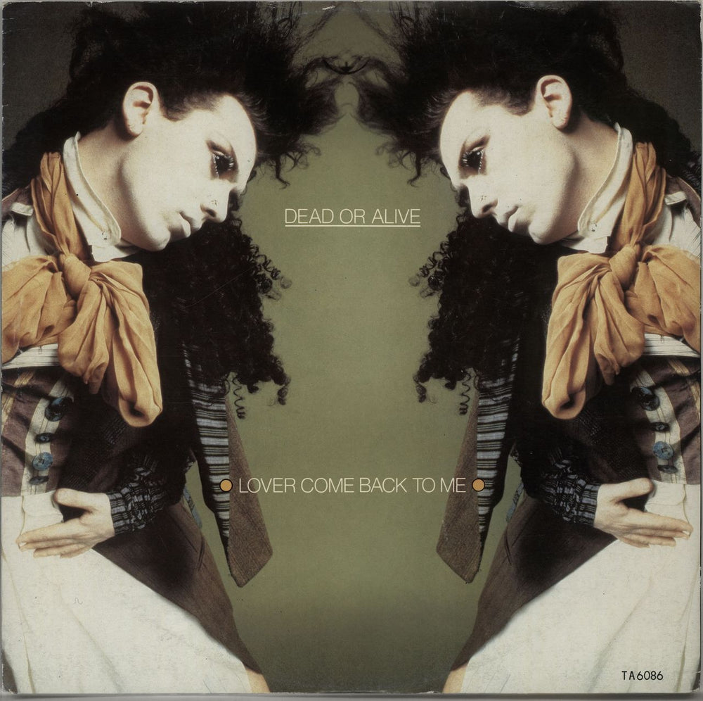 Dead Or Alive Lover Come Back To Me UK 12" vinyl single (12 inch record / Maxi-single) TA6086