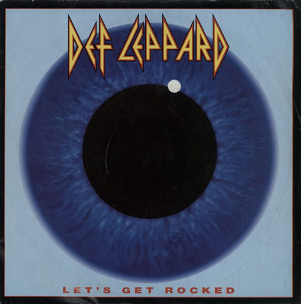 Def Leppard Let's Get Rocked - Injection label UK 7" vinyl single (7 inch record / 45) DEF7