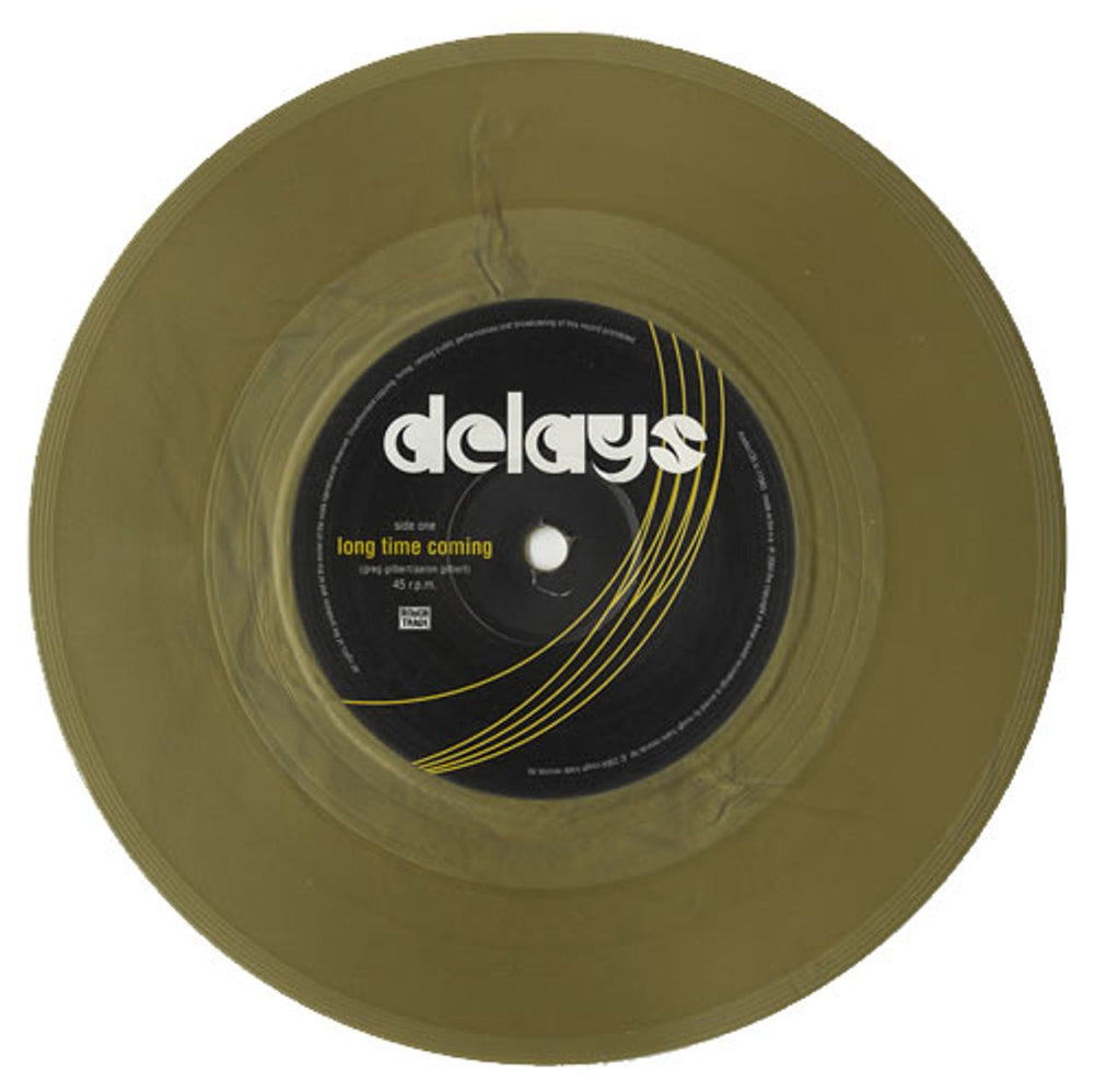 Delays Long Time Coming - Gold Vinyl UK 7" vinyl single (7 inch record / 45) D\Y07LO271955