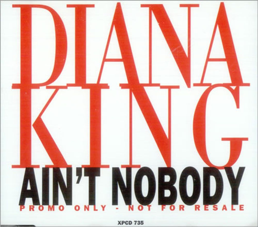 Diana King Ain't Nobody Austrian Promo CD single (CD5 / 5") XPCD735