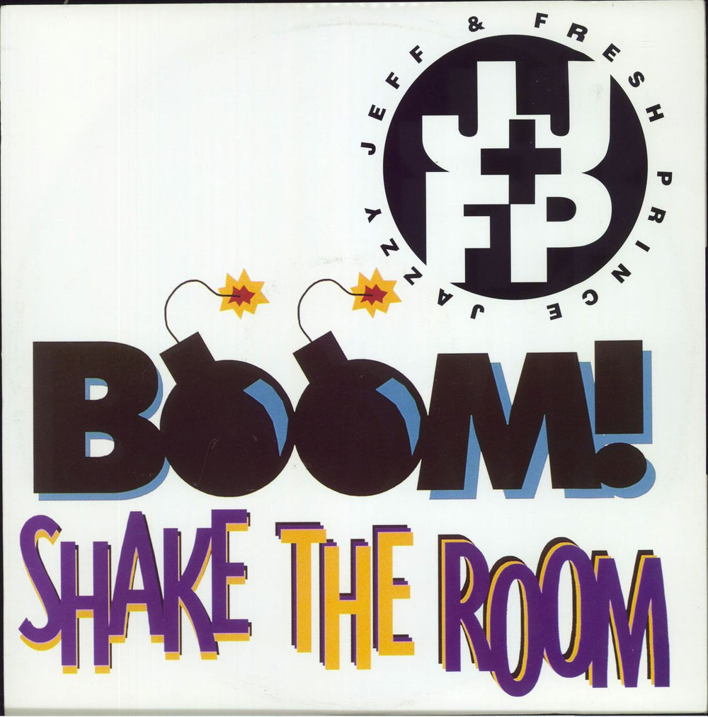 DJ Jazzy Jeff & The Fresh Prince Boom! Shake The Room UK 12" vinyl single (12 inch record / Maxi-single) JIVET335