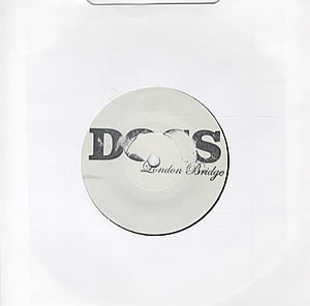 Dogs London Bridge UK Promo 7" vinyl single (7 inch record / 45) IS874