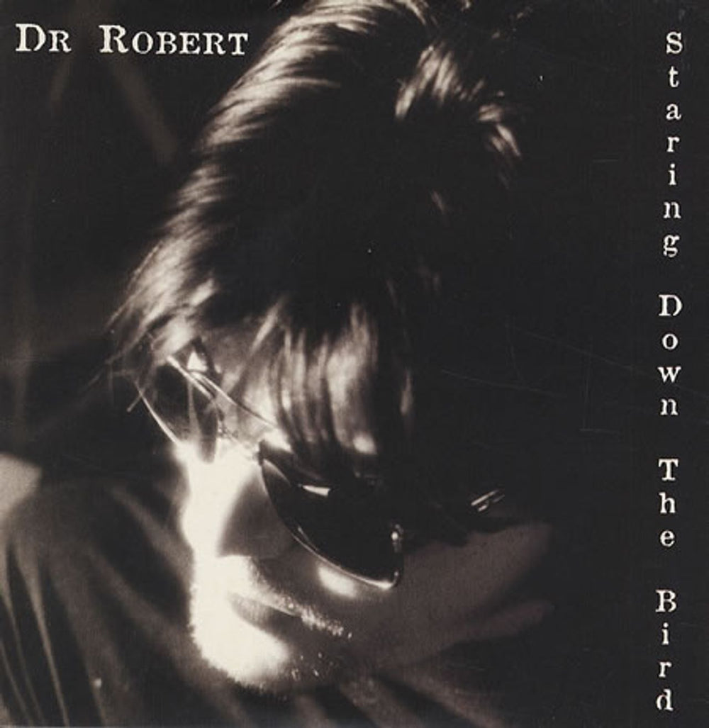 Dr Robert Staring Down The Bird UK CD single (CD5 / 5") FEN001