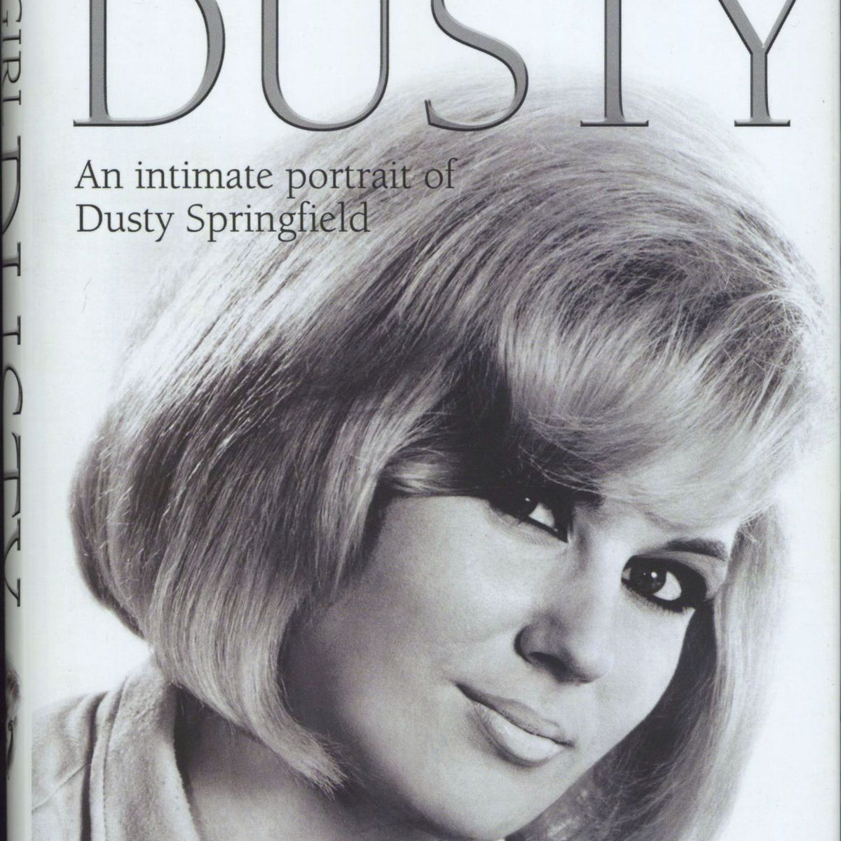 Dusty Springfield A Girl Called Dusty - Hardcover UK Book