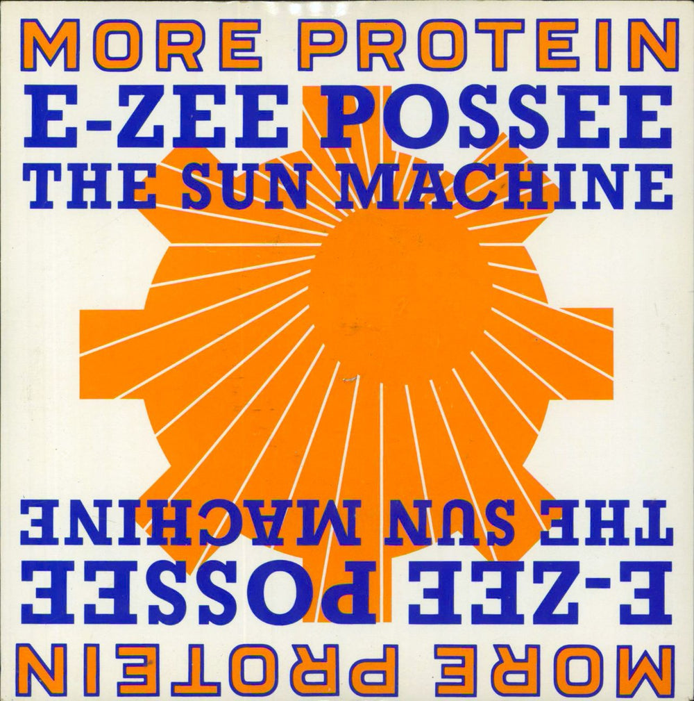 E-zee Possee The Sun Machine UK 7" vinyl single (7 inch record / 45) PROT4