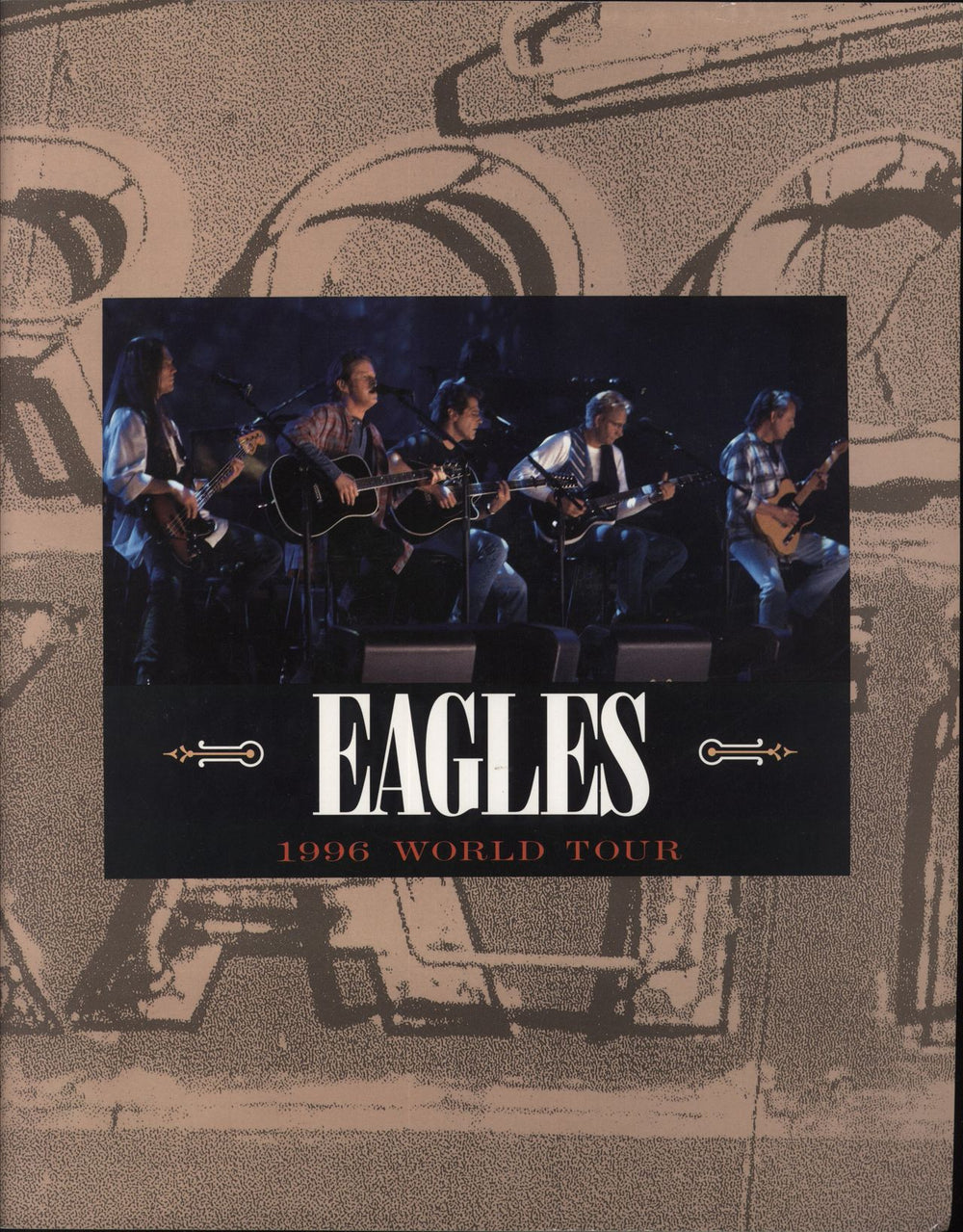 Eagles 1996 World Tour + Edinburgh Ticket Stub UK tour programme TOUR PROGRAMME