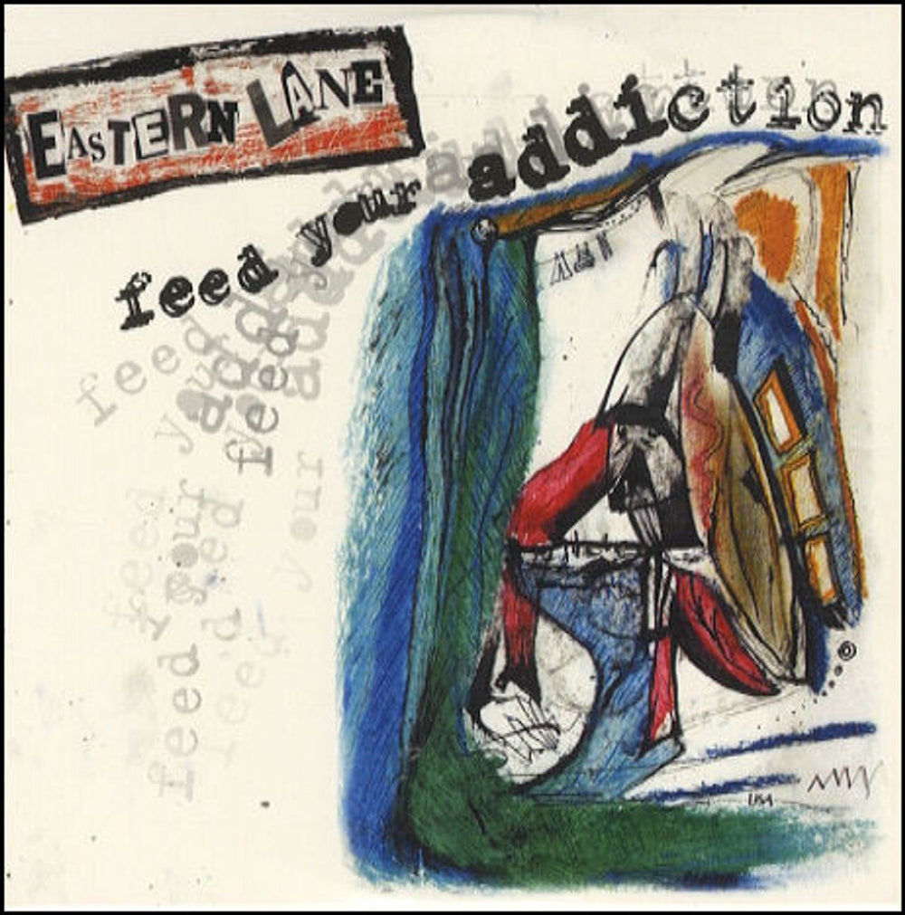 Eastern Lane Feed Your Addiction UK CD single (CD5 / 5") RTRADESCD132