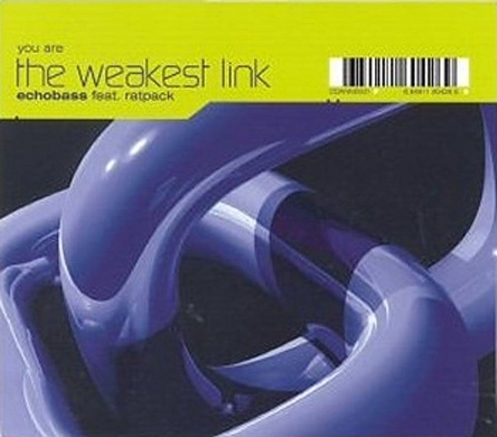 Echobass You Are The Weakest Link UK CD single (CD5 / 5") CDANNE001