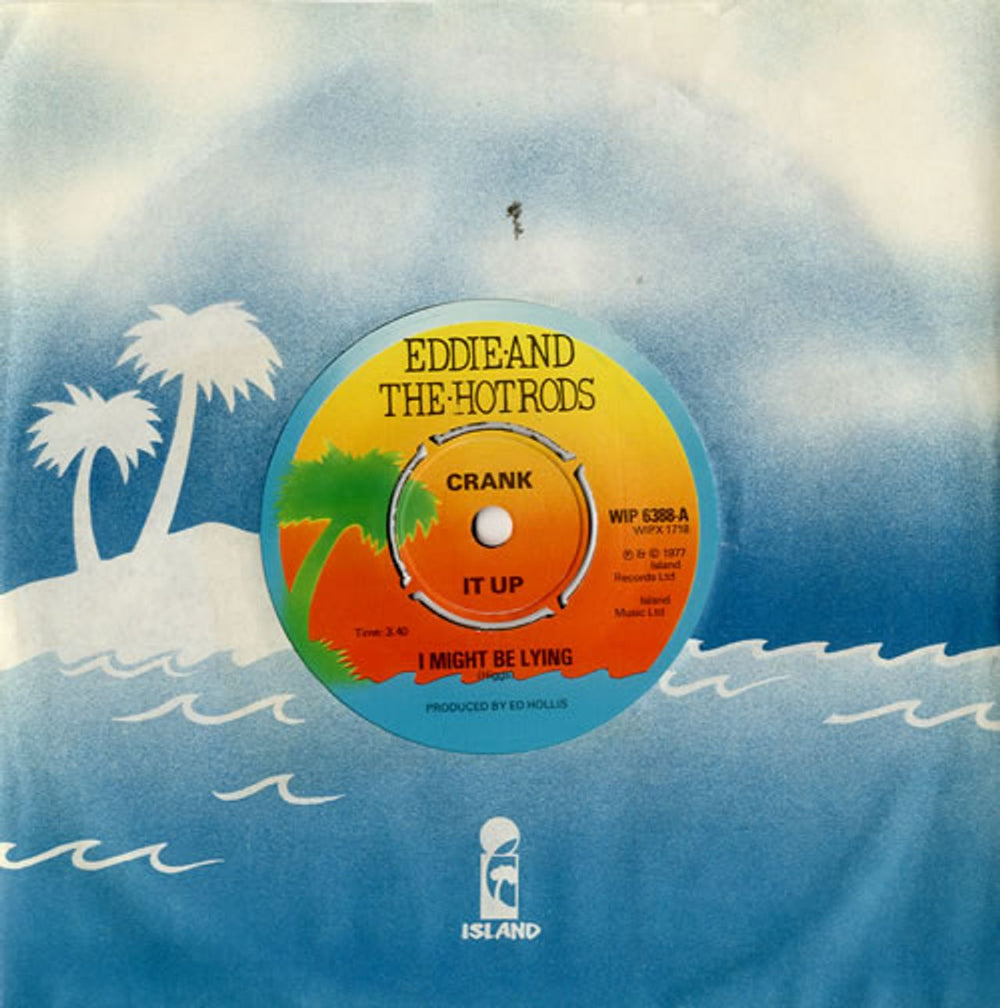 Eddie And The Hot Rods I Might Be Lying UK 7" vinyl single (7 inch record / 45) WIP6388