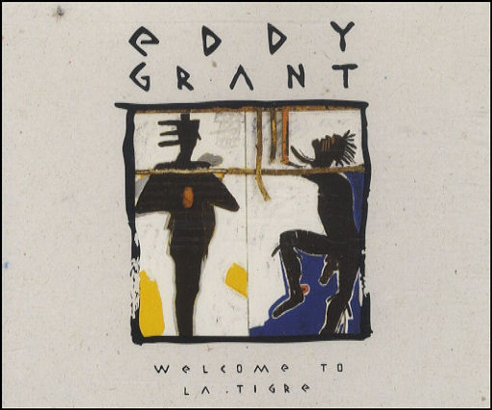 Eddy Grant Welcome To La Tigre UK CD single (CD5 / 5") 920305