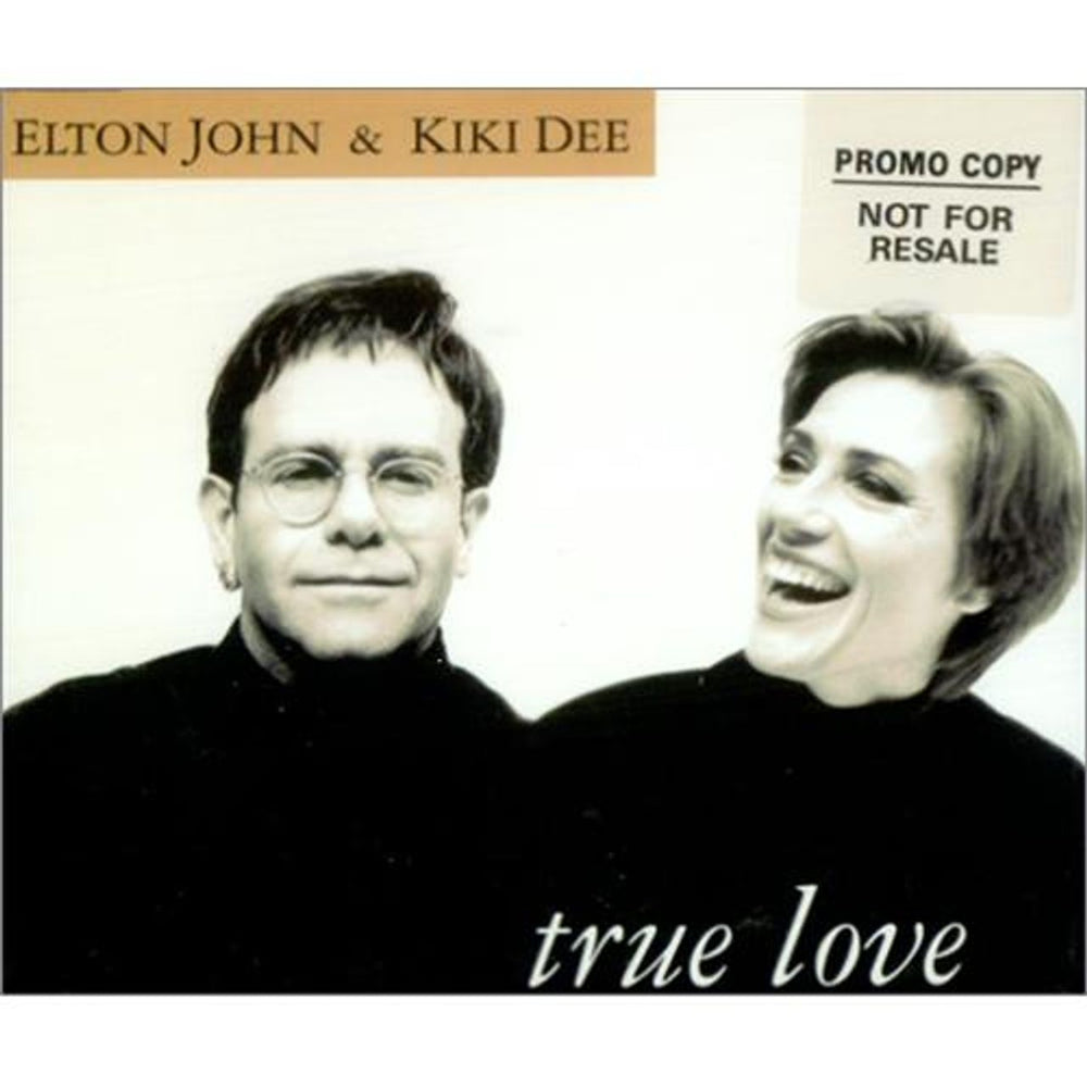 Elton John True Love - 4 Track UK Promo CD single (CD5 / 5") EJSCX32