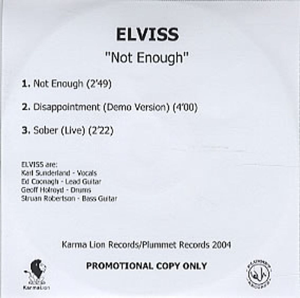 Elviss Not Enough UK Promo CD-R acetate CD-R ACETATE