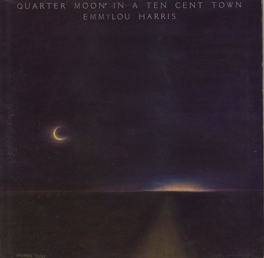 Emmylou Harris Quarter Moon In A Ten Cent Town German vinyl LP album (LP record) WB56443