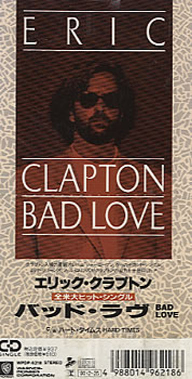 Eric Clapton - Bad Love