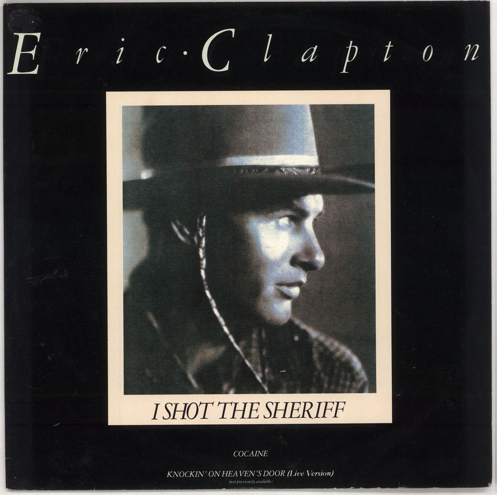 Eric Clapton I Shot The Sheriff + p/s UK 12" vinyl single (12 inch record / Maxi-single) RSOX88