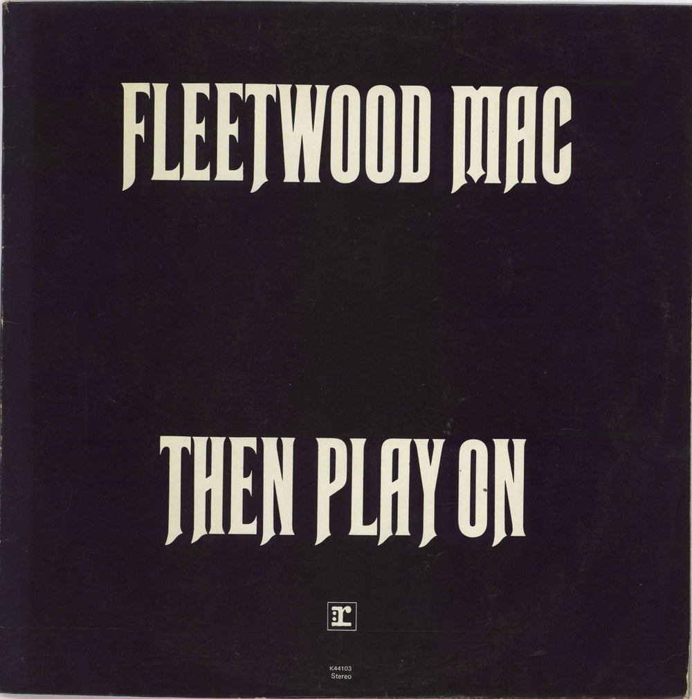 Fleetwood Mac Then Play On UK vinyl LP album (LP record) K44103