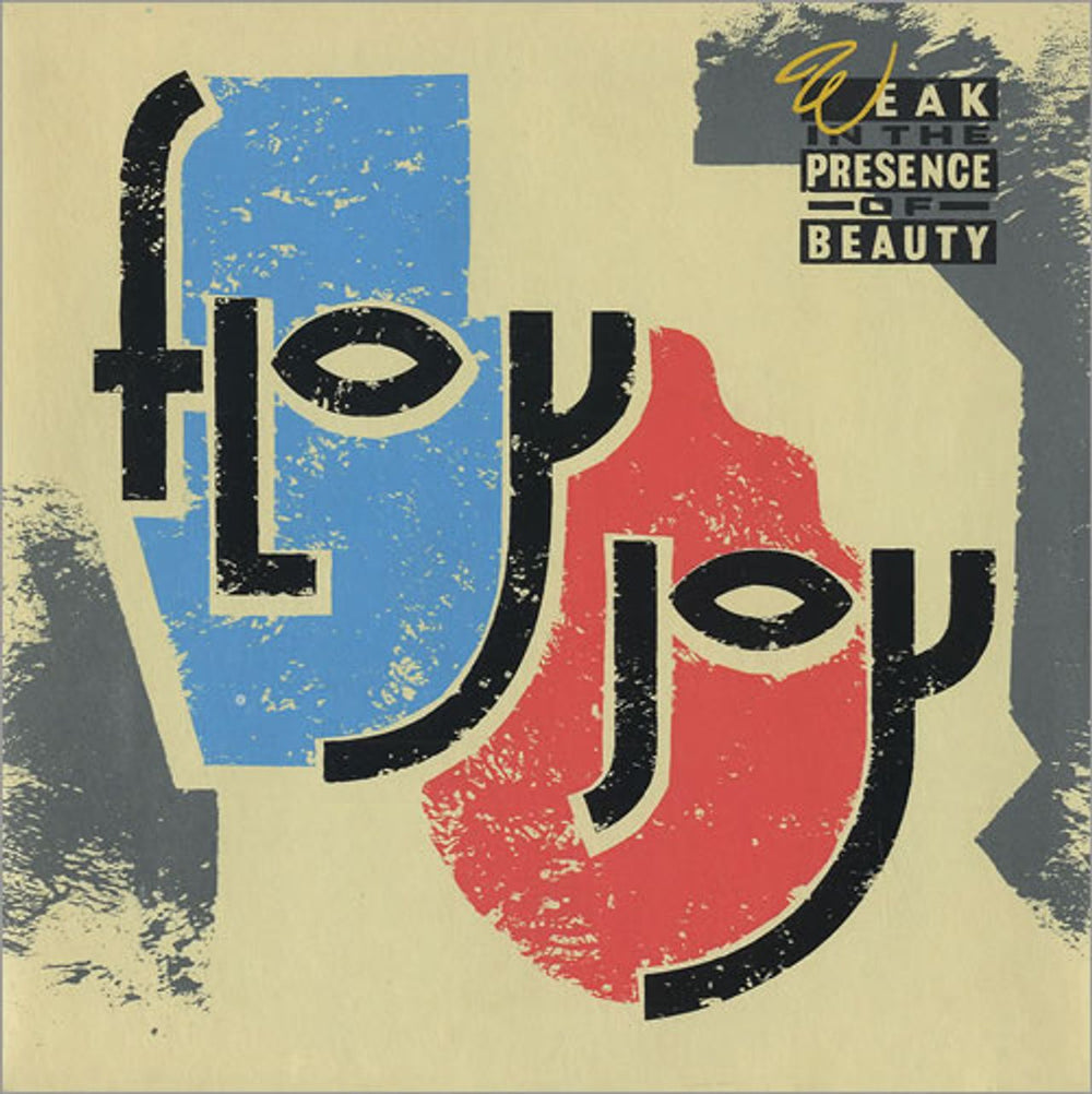 Floy Joy Weak In The Presence Of Beauty UK 7" vinyl single (7 inch record / 45) VS833