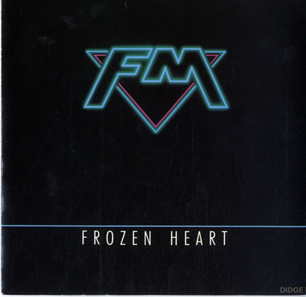 FM Frozen Heart UK 7" vinyl single (7 inch record / 45) DIDGED1