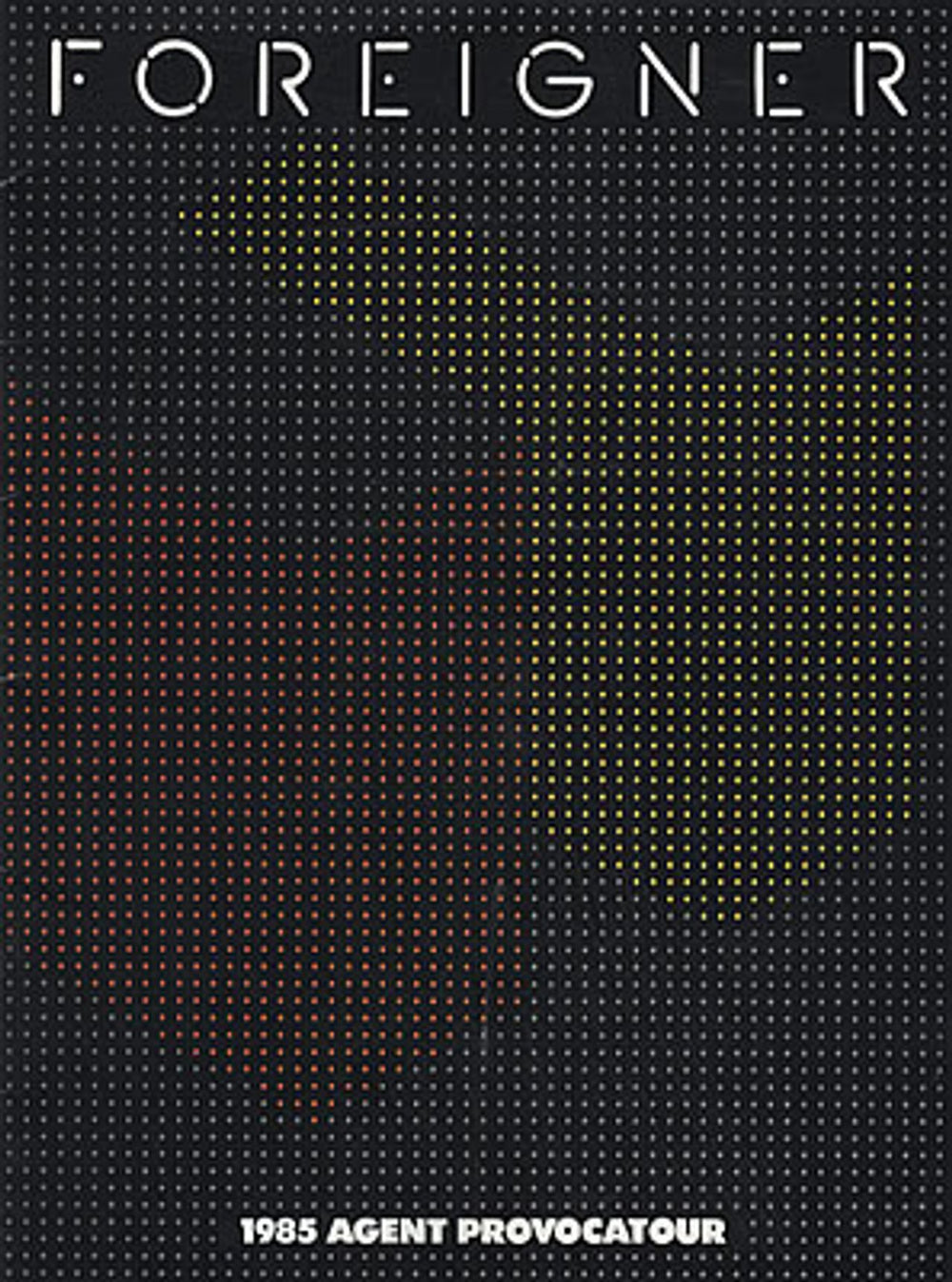 Foreigner Agent Provocateur UK tour programme TOUR PROGRAMME