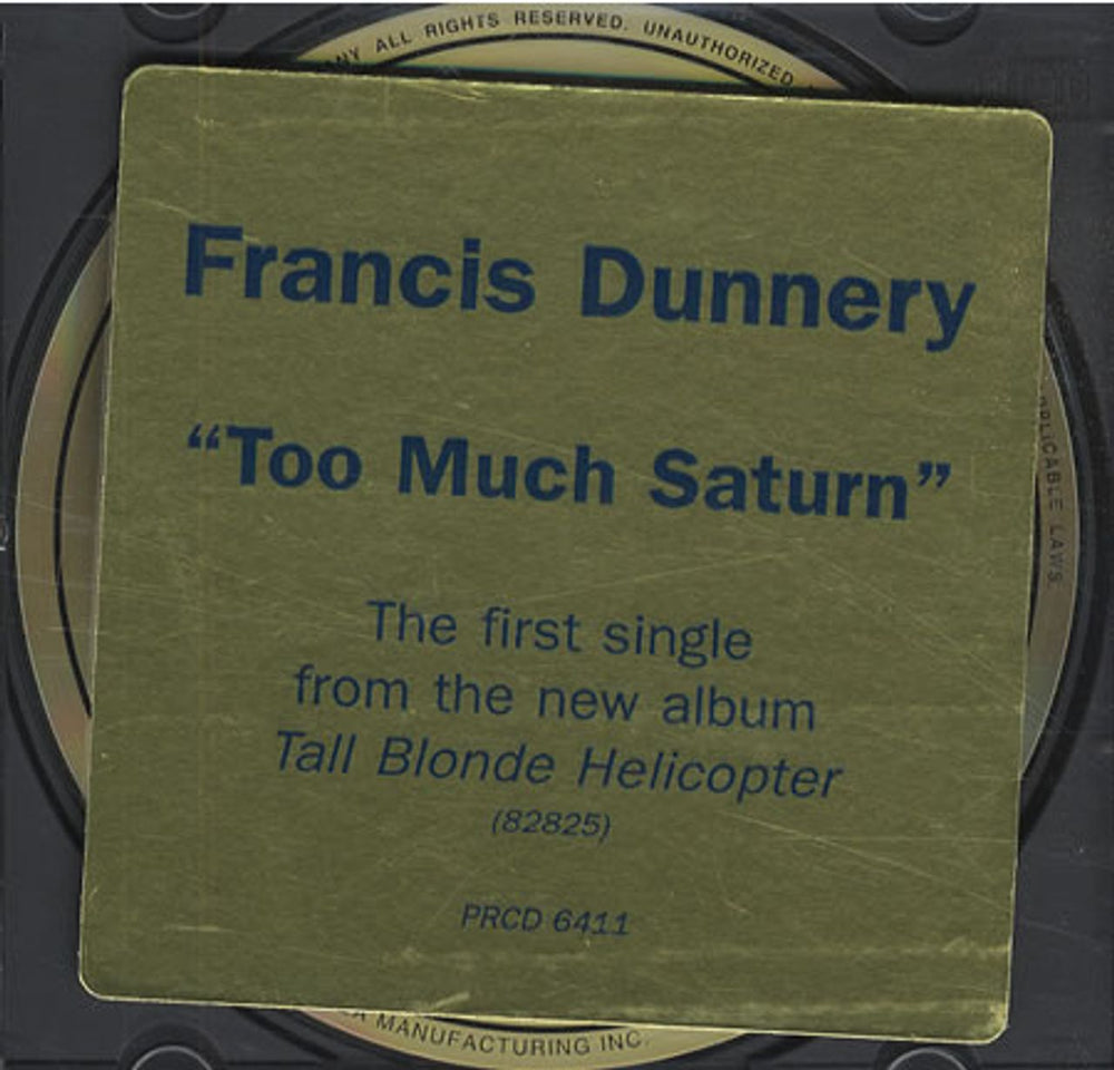 Francis Dunnery Too Much Saturn US Promo CD single (CD5 / 5") DUNC5TO65813