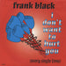 Frank Black I Don't Want To Hurt You UK 7" vinyl single (7 inch record / 45) 6634637