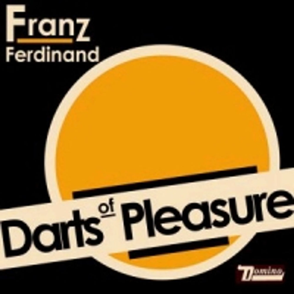 Franz Ferdinand Darts Of Pleasure UK CD single (CD5 / 5") RUG164CD