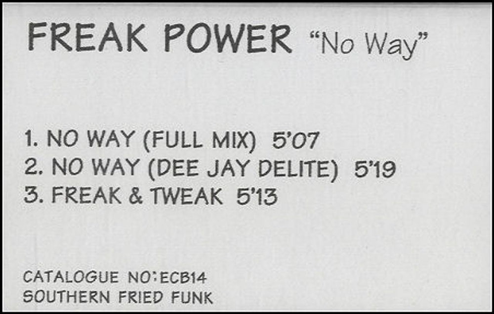 Freak Power No Way UK Promo cassette single PROMO CASSETTE