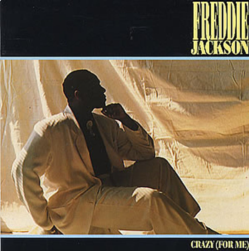 Freddie Jackson Crazy (For Me) UK 7" vinyl single (7 inch record / 45) CL-510