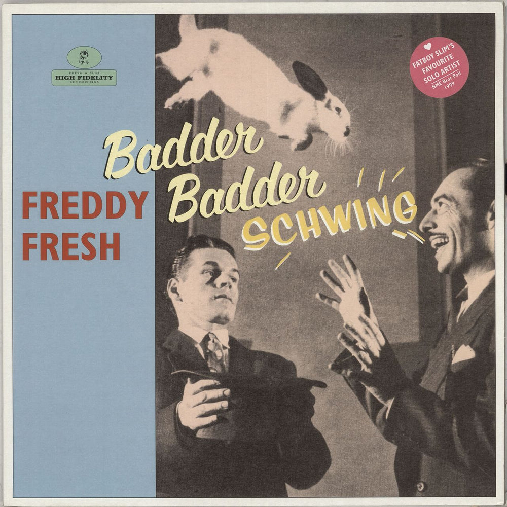 Freddy Fresh Badder Badder Schwing UK 12" vinyl single (12 inch record / Maxi-single) EYEUK040