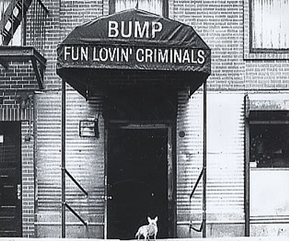 Fun Lovin Criminals Bump UK Promo CD single (CD5 / 5") CDCHSDJ5128