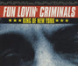 Fun Lovin Criminals King Of New York UK CD single (CD5 / 5") CDCHS5049