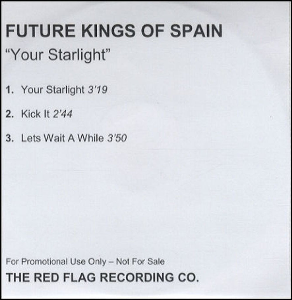 Future Kings Of Spain Your Starlight UK Promo CD-R acetate CDR ACETATE