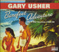 Gary Usher Barefoot Adventure: The 4 Star Sessions 1962-66 US 2 CD album set (Double CD) SC11167