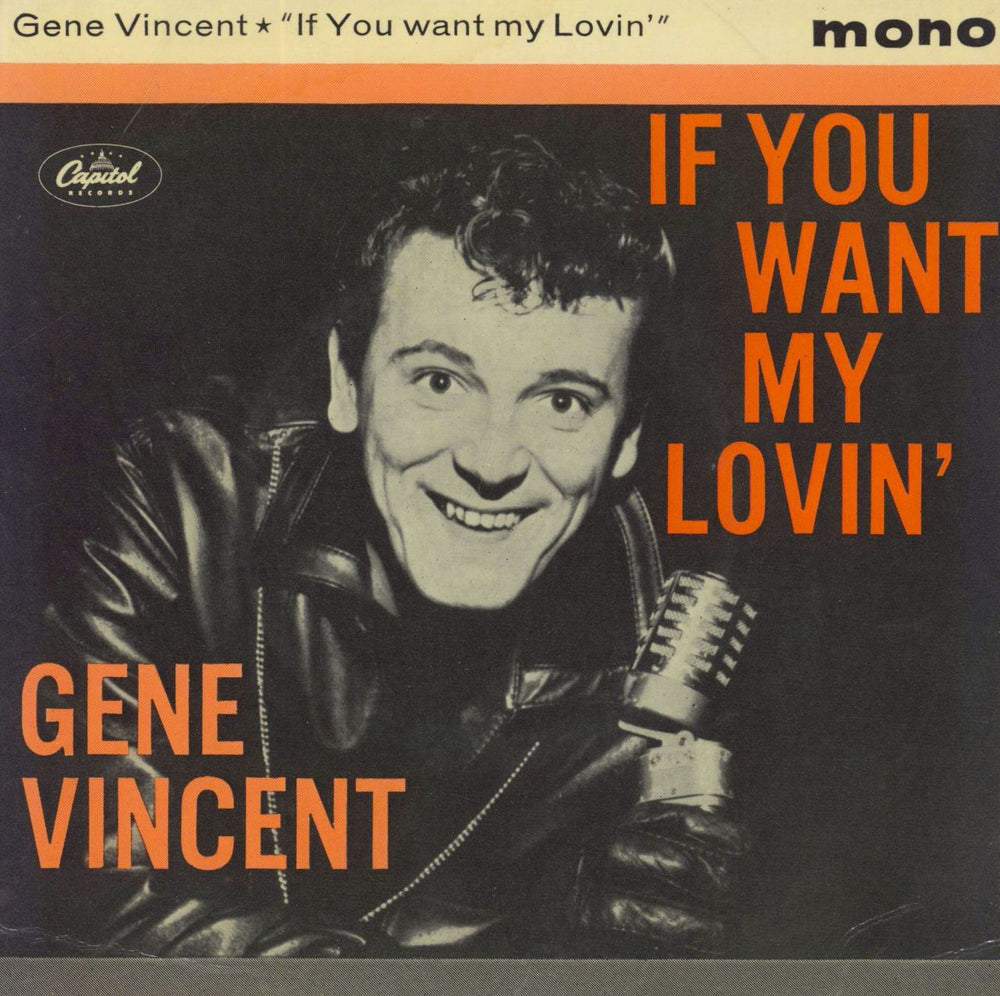 Gene Vincent If You Want My Lovin' UK 7" vinyl single (7 inch record / 45) EAPI20173