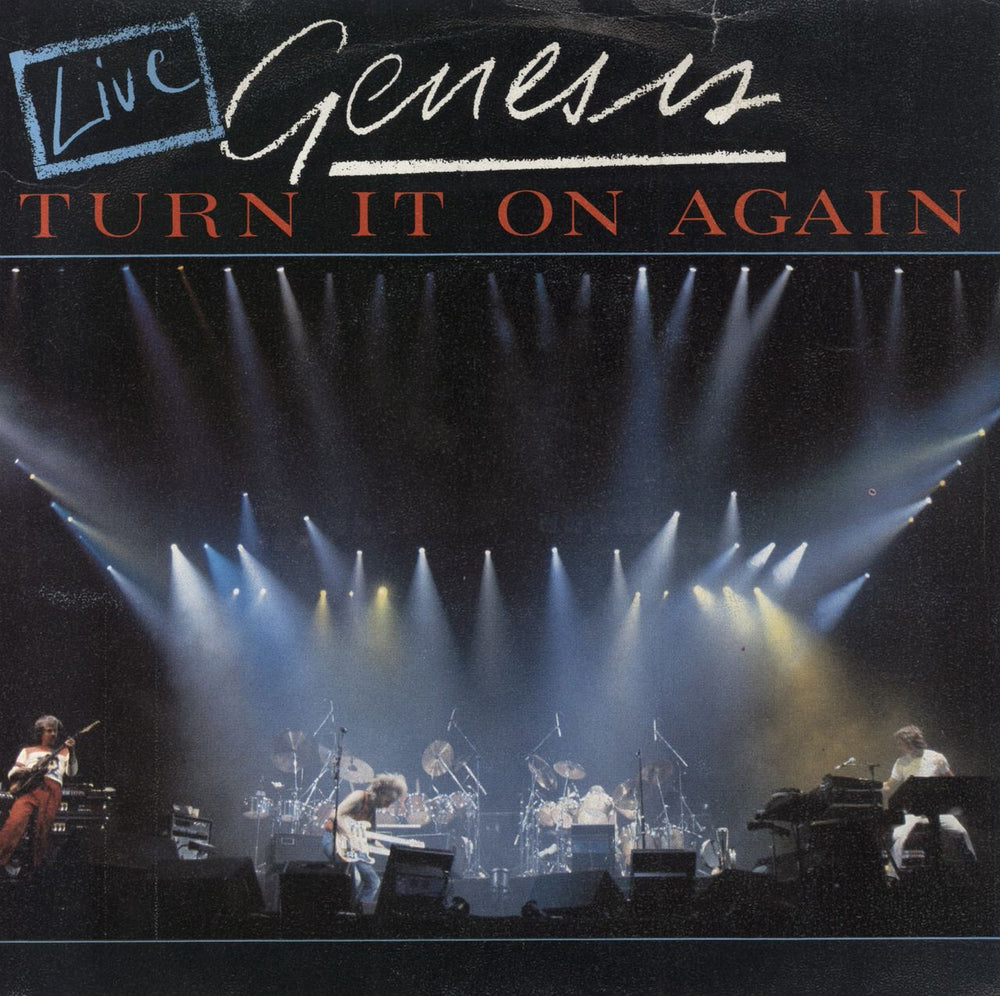 Genesis Turn It On Again - Live P/s Dutch 7" vinyl single (7 inch record / 45) 6000895