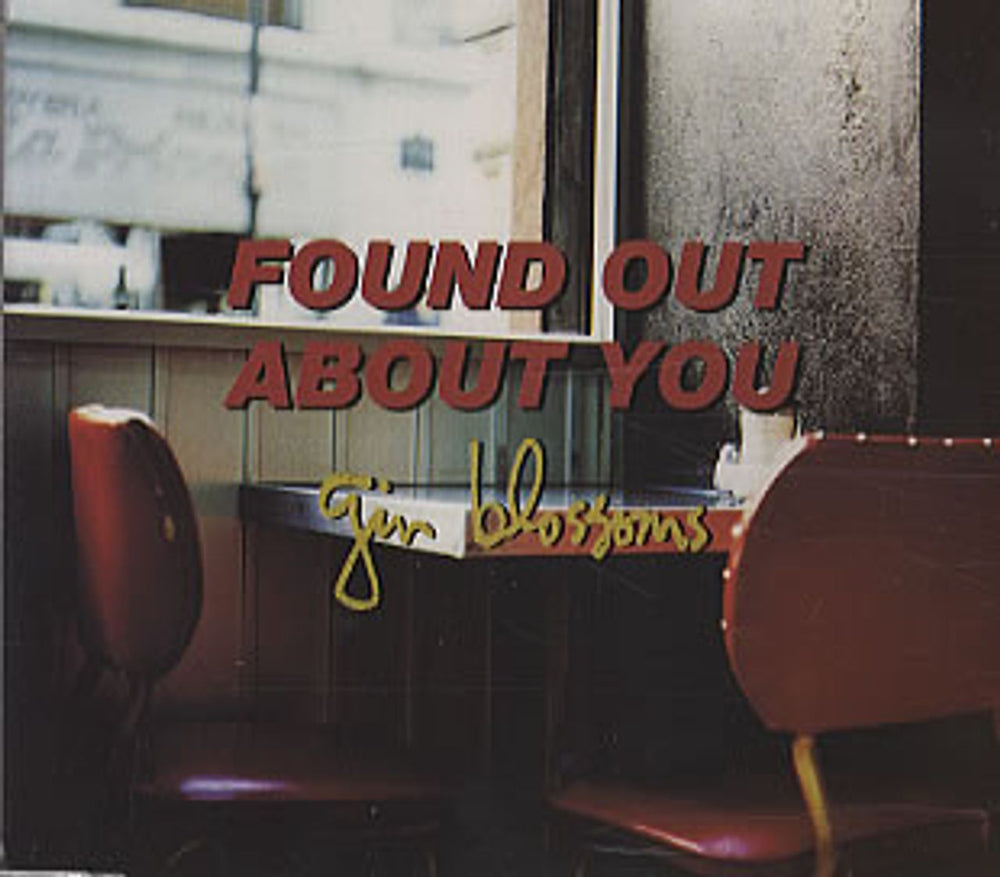 Gin Blossoms Found Out About You UK CD single (CD5 / 5") GINCD4