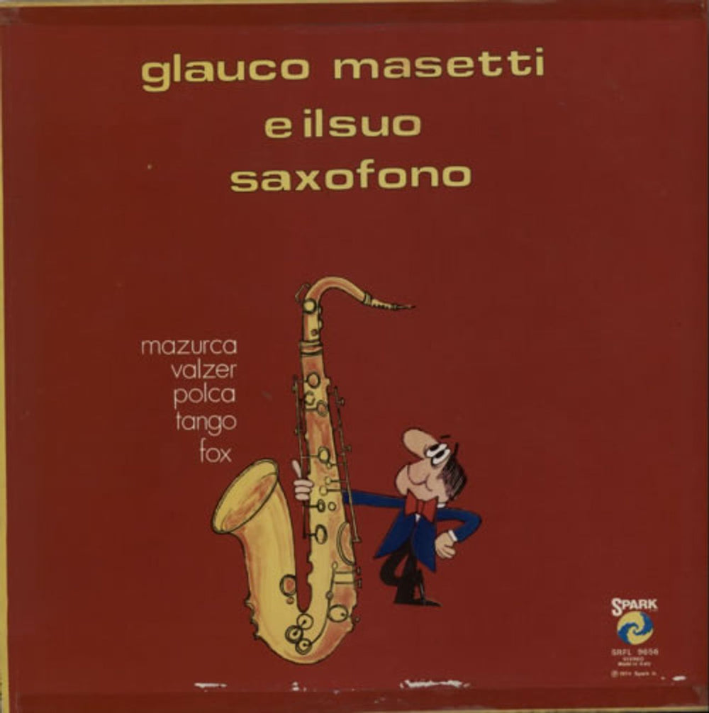 Glauco Masetti E Ilsuo SaxoFono Italian vinyl LP album (LP record) SRFL9656